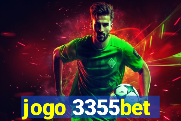 jogo 3355bet